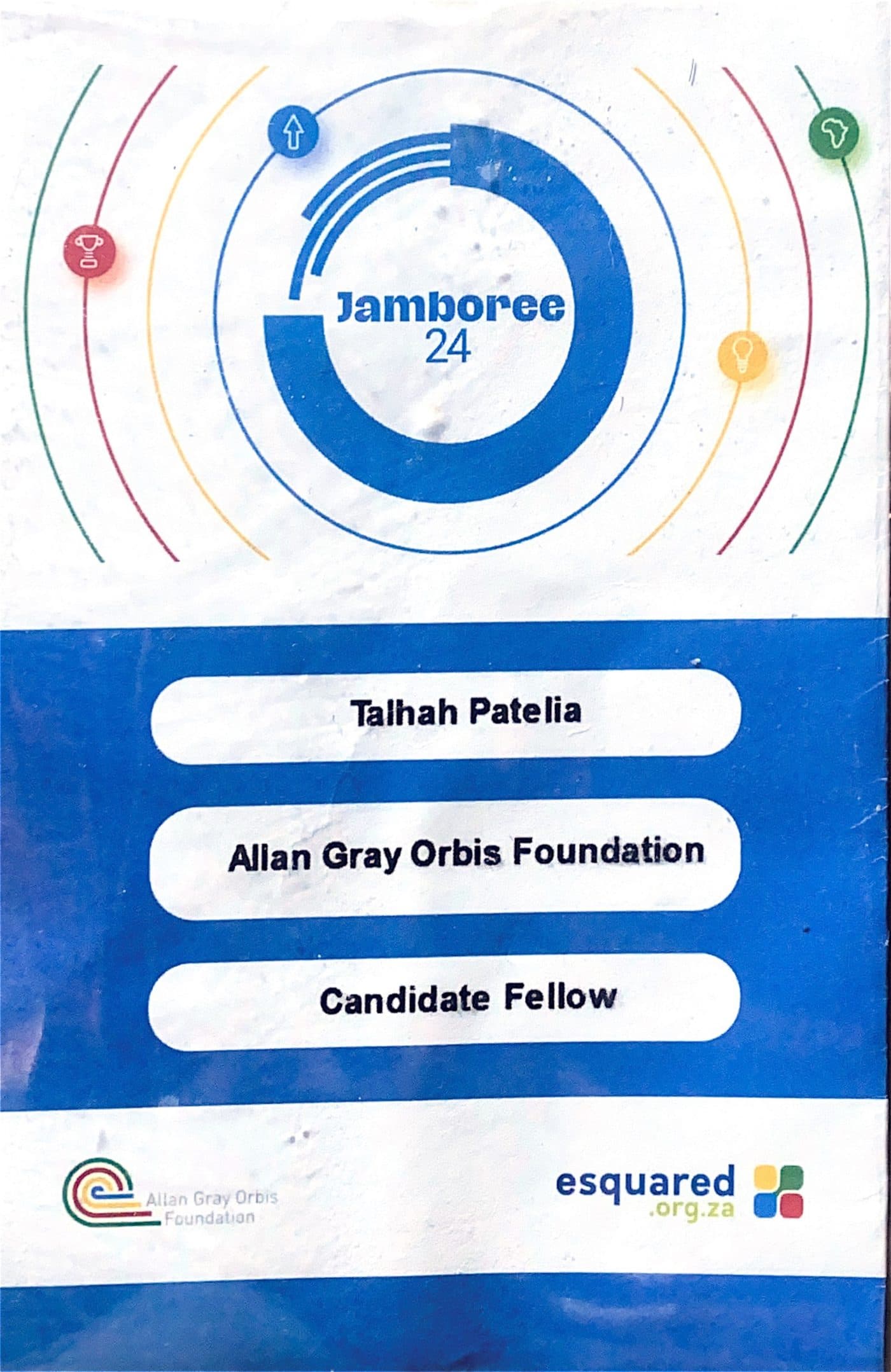 Jamboree 2024 name tag reading Talhah Patelia, Allan Gray Orbis Foundation, Candidate Fellow